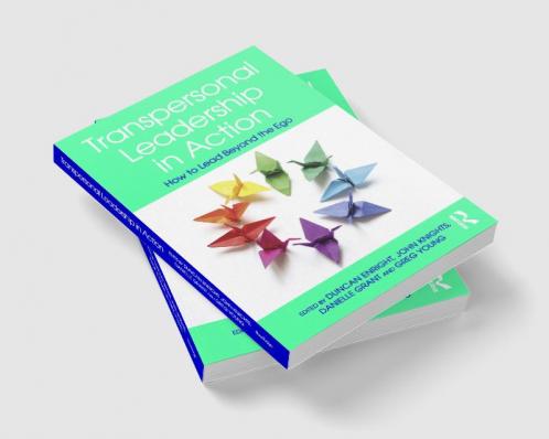 Transpersonal Leadership in Action