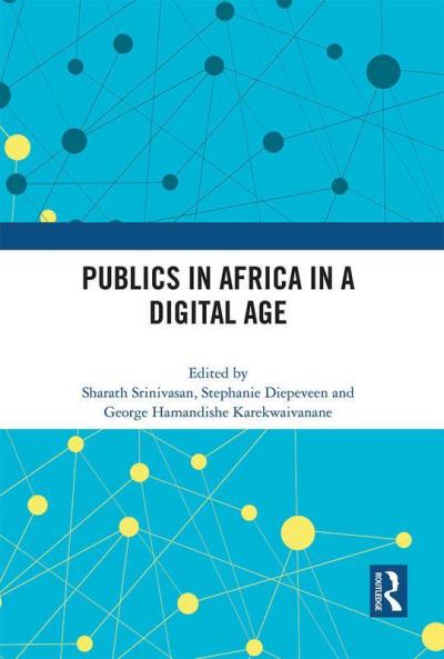 Publics in Africa in a Digital Age
