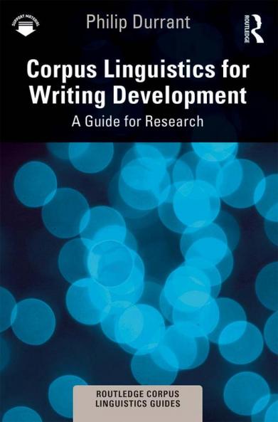 Corpus Linguistics for Writing Development