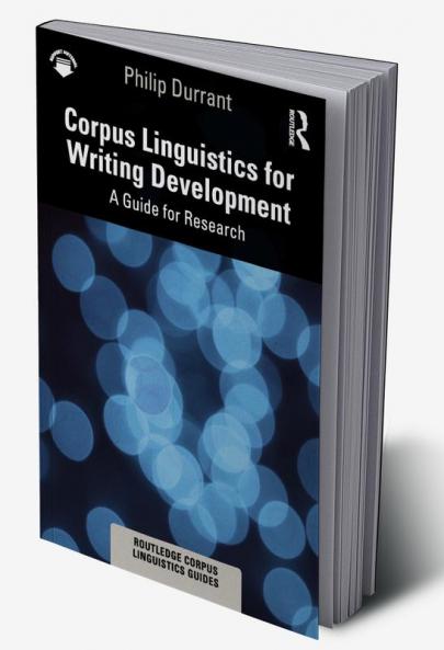 Corpus Linguistics for Writing Development
