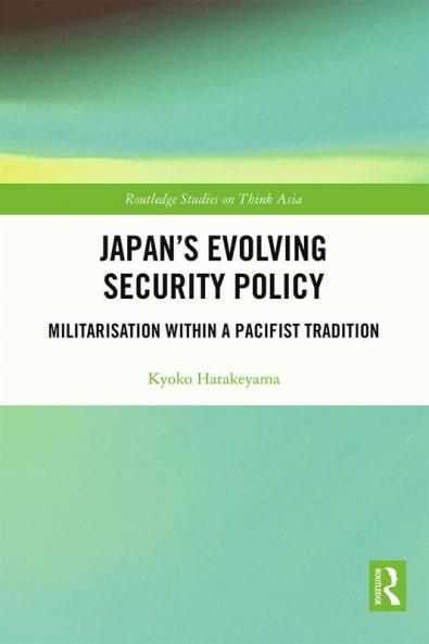 Japan's Evolving Security Policy