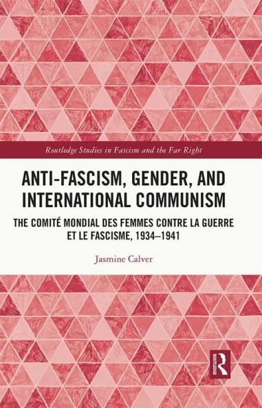 Anti-Fascism Gender and International Communism