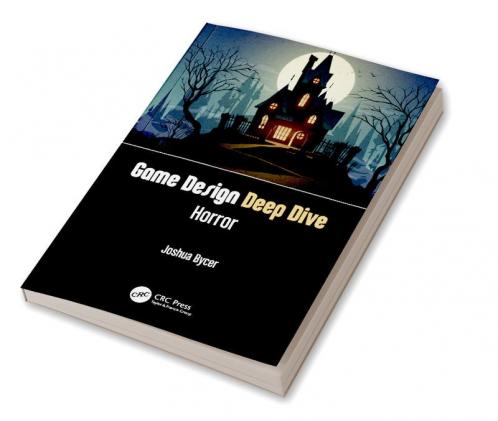 Game Design Deep Dive: Horror