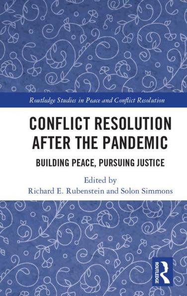 Conflict Resolution after the Pandemic