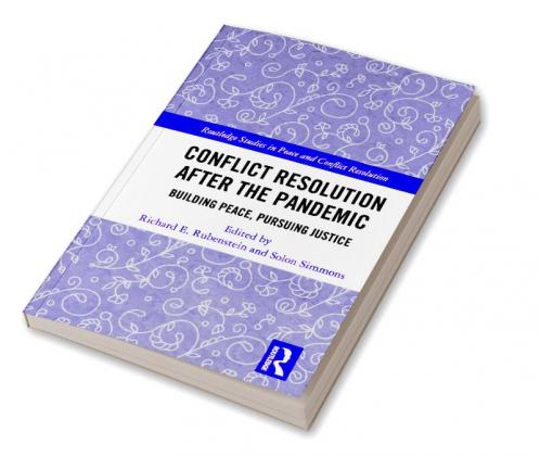 Conflict Resolution after the Pandemic