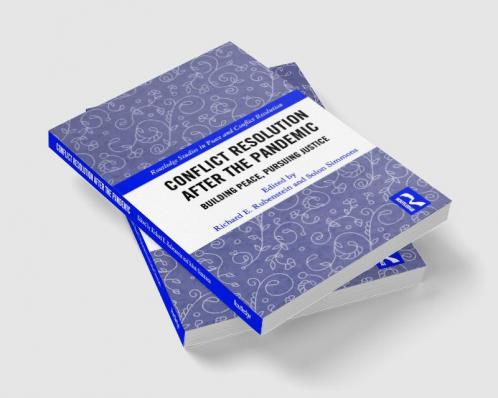 Conflict Resolution after the Pandemic