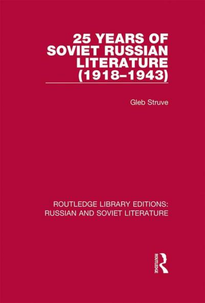 25 Years of Soviet Russian Literature (1918-1943)