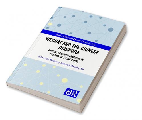 WeChat and the Chinese Diaspora
