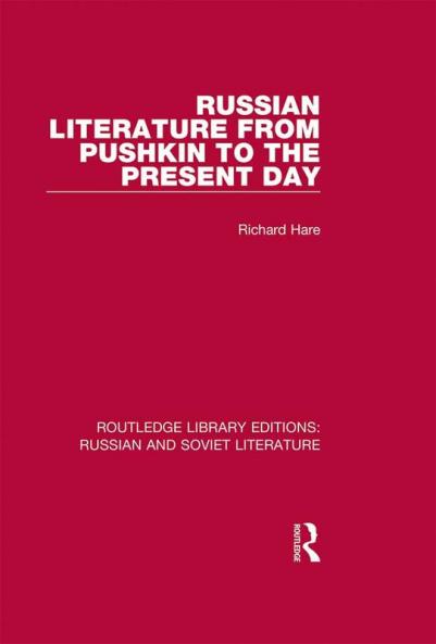 Russian Literature from Pushkin to the Present Day