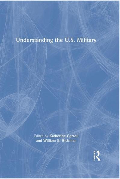 Understanding the U.S. Military