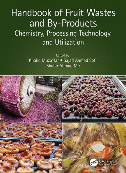 Handbook of Fruit Wastes and By-Products