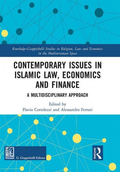 Contemporary Issues in Islamic Law Economics and Finance