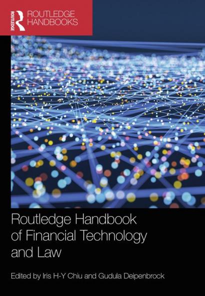 Routledge Handbook of Financial Technology and Law