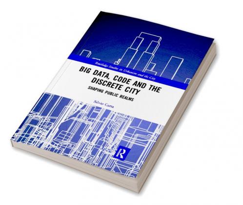 Big Data Code and the Discrete City