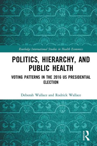 Politics Hierarchy and Public Health