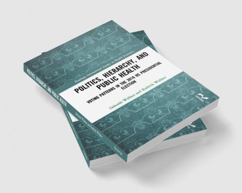 Politics Hierarchy and Public Health