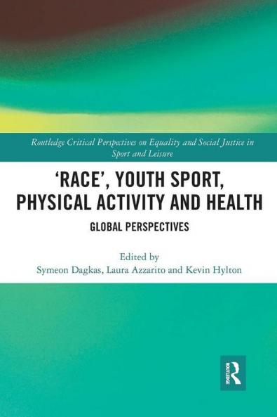 'Race' Youth Sport Physical Activity and Health