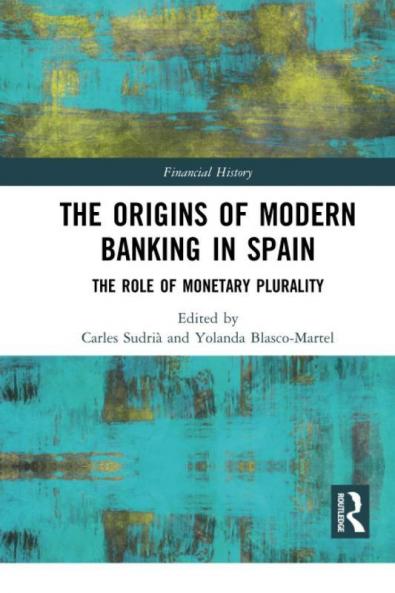 Origins of Modern Banking in Spain