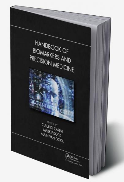 Handbook of Biomarkers and Precision Medicine