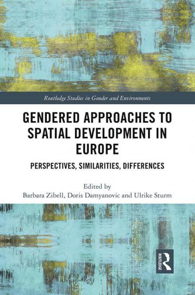 Gendered Approaches to Spatial Development in Europe