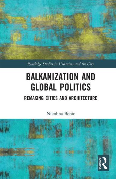 Balkanization and Global Politics