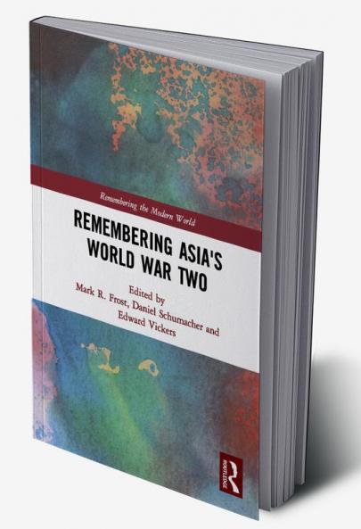 Remembering Asia's World War Two