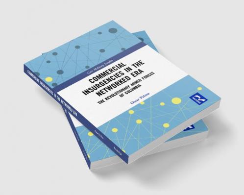 Commercial Insurgencies in the Networked Era