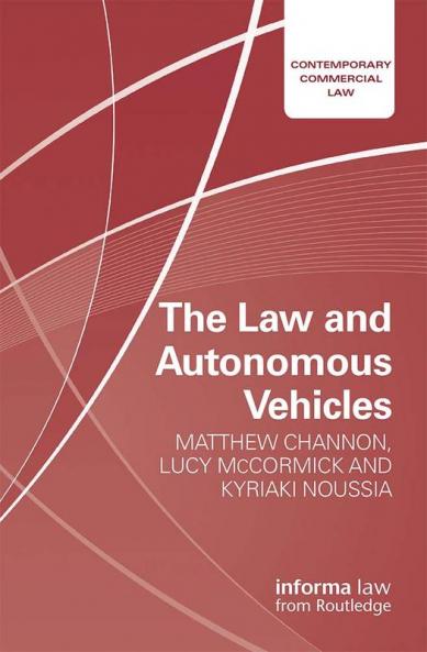 Law and Autonomous Vehicles