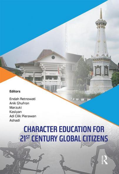 Character Education for 21st Century Global Citizens