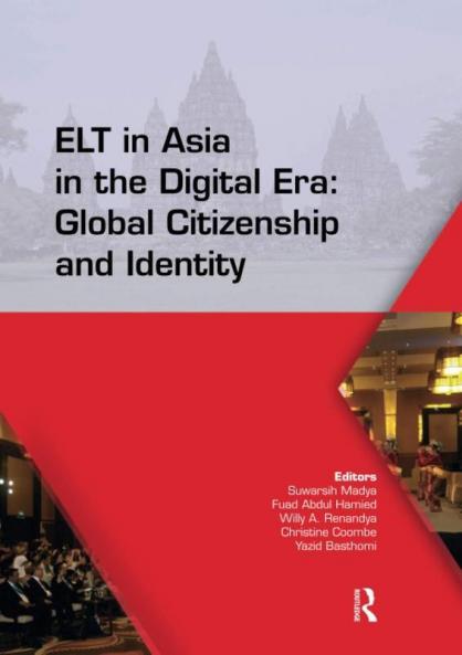 ELT in Asia in the Digital Era: Global Citizenship and Identity