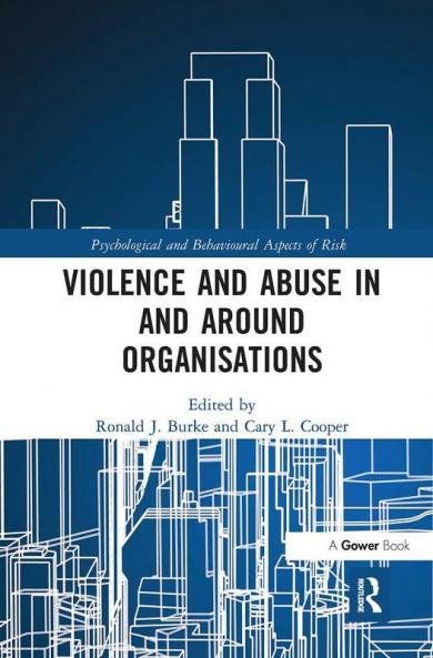Violence and Abuse in and Around Organisations