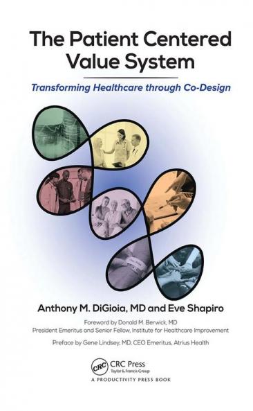 Patient Centered Value System