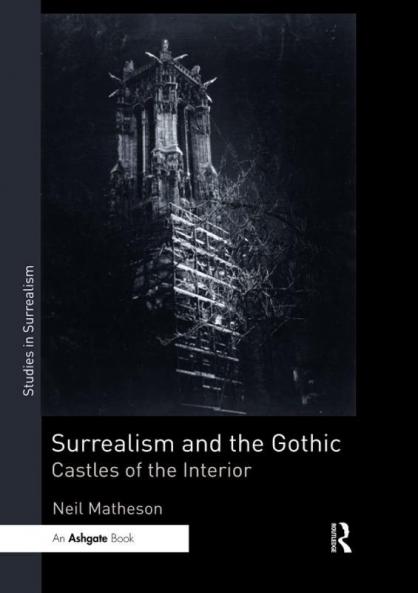 Surrealism and the Gothic