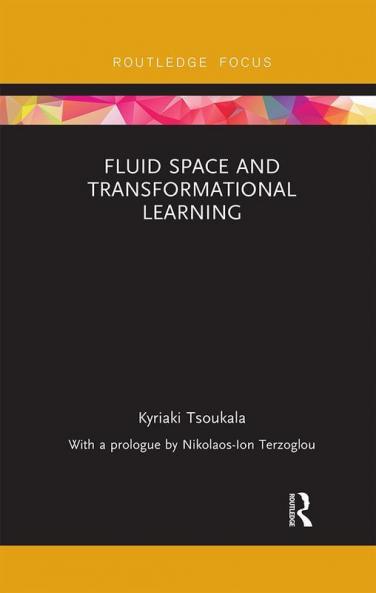 Fluid Space and Transformational Learning