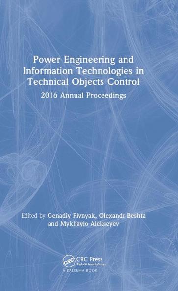 Power Engineering and Information Technologies in Technical Objects Control