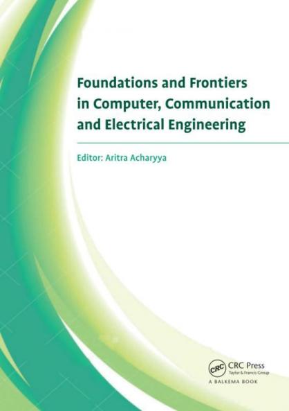 Foundations and Frontiers in Computer Communication and Electrical Engineering