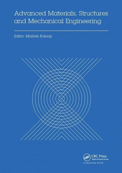 Advanced Materials Structures and Mechanical Engineering