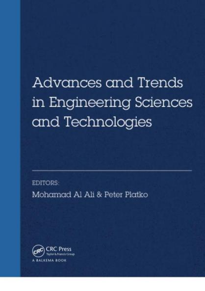 Advances and Trends in Engineering Sciences and Technologies