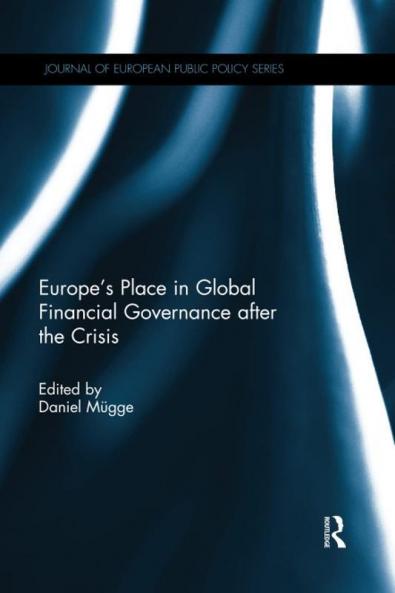 Europe's Place in Global Financial Governance After the Crisis