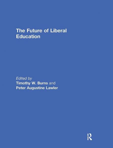 Future of Liberal Education