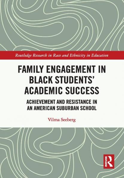 Family Engagement in Black Students' Academic Success