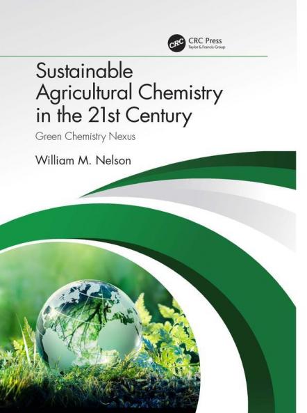 Sustainable Agricultural Chemistry in the 21st Century