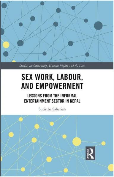 Sex Work Labour and Empowerment