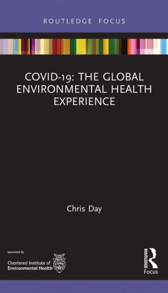 Covid-19: The Global Environmental Health Experience