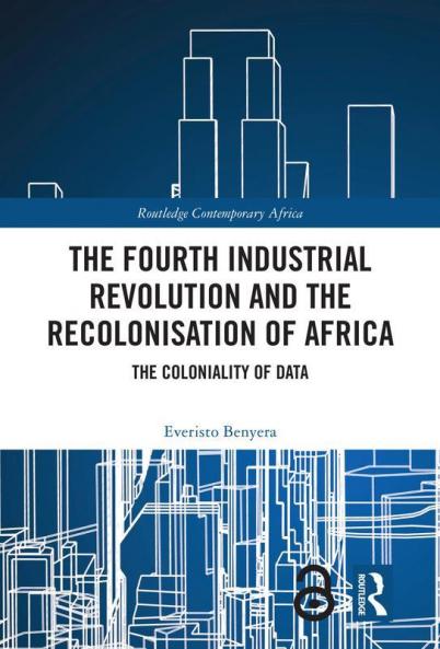 Fourth Industrial Revolution and the Recolonisation of Africa