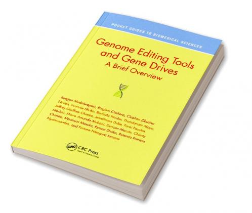 Genome Editing Tools and Gene Drives