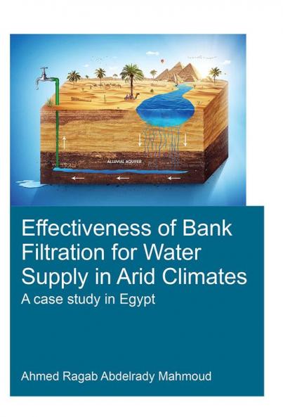 Effectiveness of Bank Filtration for Water Supply in Arid Climates