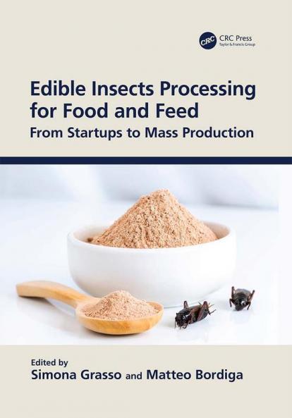 Edible Insects Processing for Food and Feed