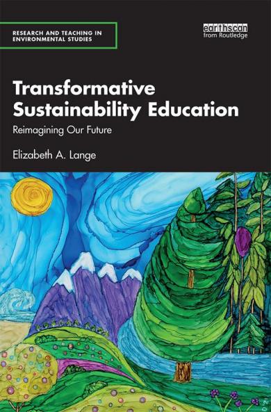 Transformative Sustainability Education