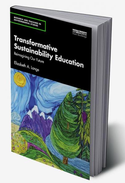 Transformative Sustainability Education